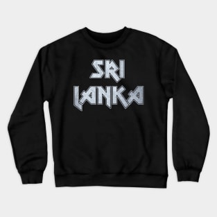 Heavy metal Sri Lanka Crewneck Sweatshirt